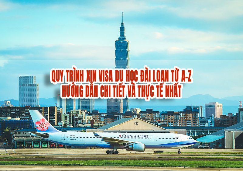 Hình ảnh minh họa tổng thể về các bước cần thiết để hoàn tất hồ sơ xin visa du học Đài Loan.